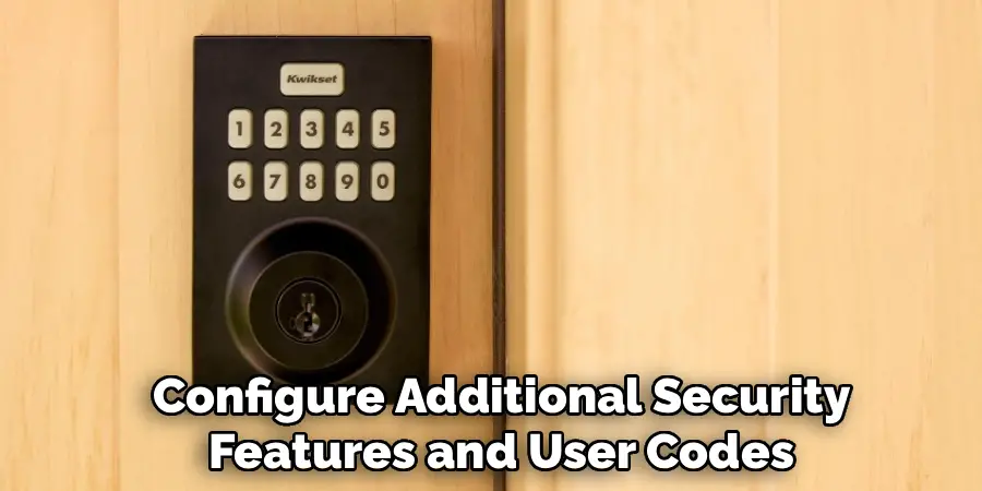Configure Additional Security
Features and User Codes 