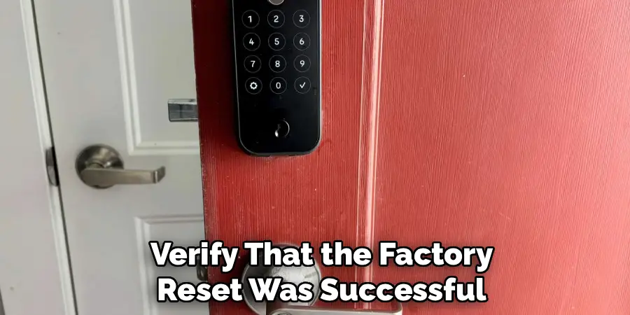 Verify That the Factory
Reset Was Successful 