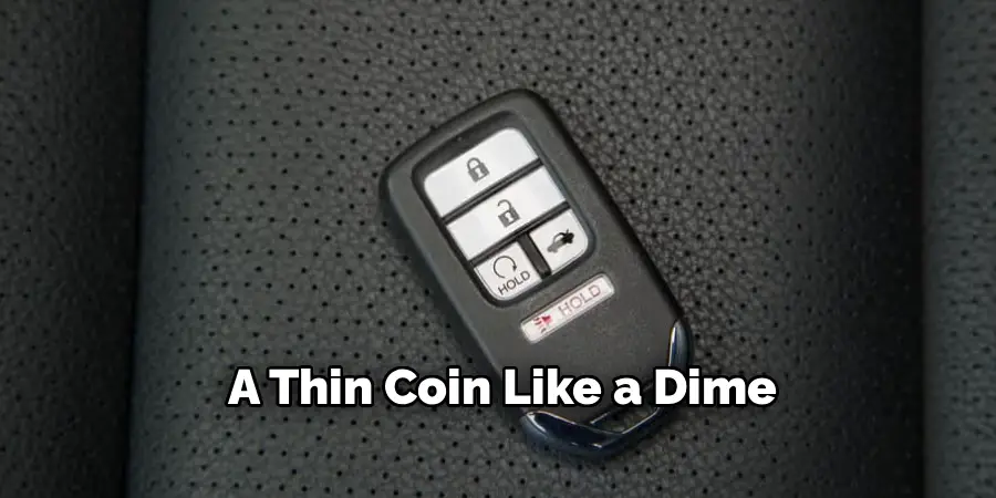 A Thin Coin Like a Dime