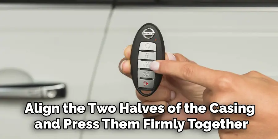 Align the Two Halves of the Casing
and Press Them Firmly Together