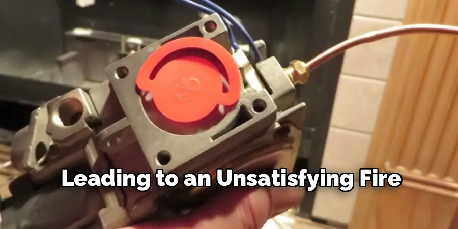 Leading to an Unsatisfying Fire